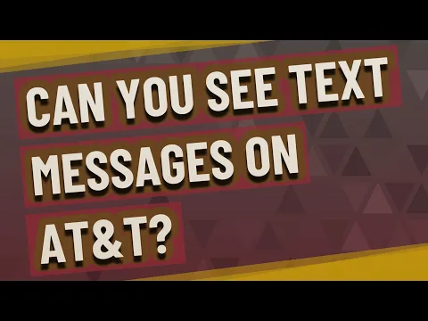 Can you see text messages on AT&T?