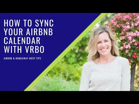 How to sync your VRBO and Airbnb calendars
