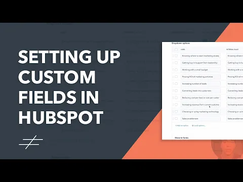 Setting Up Custom Fields | HubSpot Tutorial