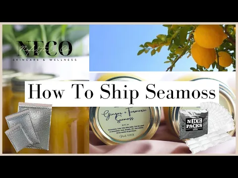How to Pack and Ship Seamoss Orders | Small Business Vlog