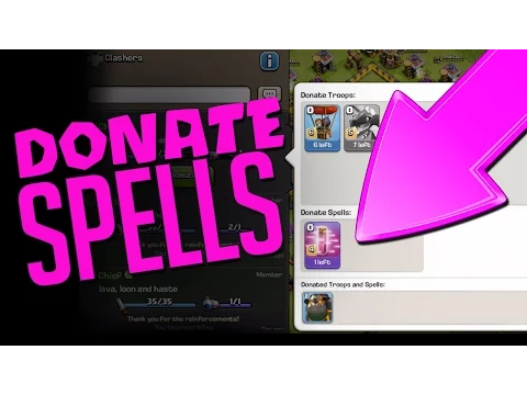 Clash of Clans  ::  DONATE SPELLS - NEW UPDATE  ::  FINALLY!!!